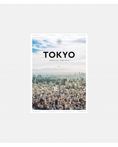 Tokyo - The Extraordinary Guide - An insider Tour of Art, Food, and Culture